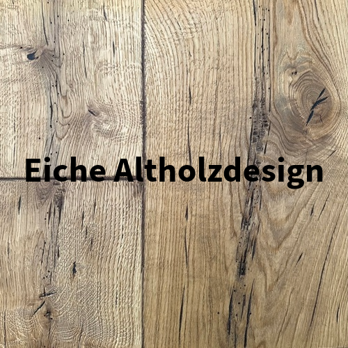 Manufaktur Parkett Schlossdiele Eiche Altholzdesign
